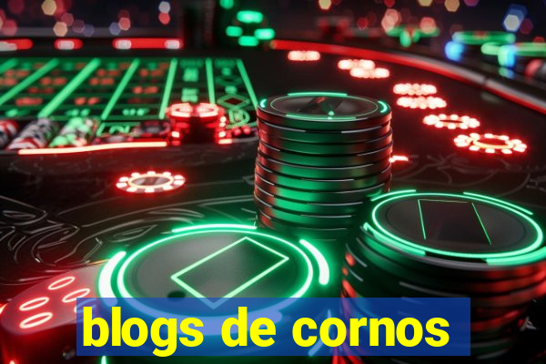 blogs de cornos